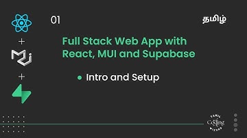 What is Supabase? Tamil | Intro and Setup | Full Stack with React, MUI and Supabase Tamil Tutorial