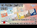 The pigeon series  the complete collection read aloud stories