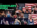 The Wrestler's Poem: A Tribute to the Wrestlers Who Inspire Us All