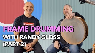 Frame Drum Techniques - Randy Gloss (pt. 2 of 3)