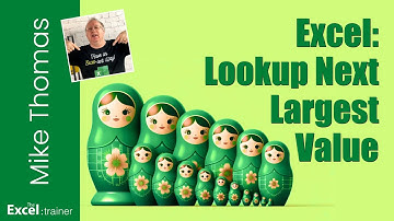 Excel: VLOOKUP - How to Find the Next Largest Value