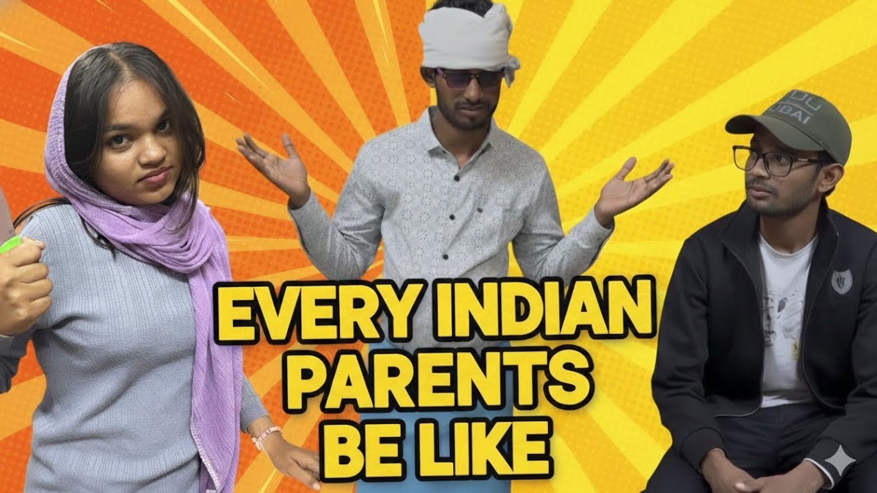Every Indian parents be like // By Himanshu Bhardwaj 