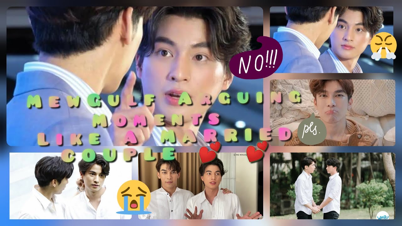 MewGulf Arguing like a MARRIED Couple 💕💕💕