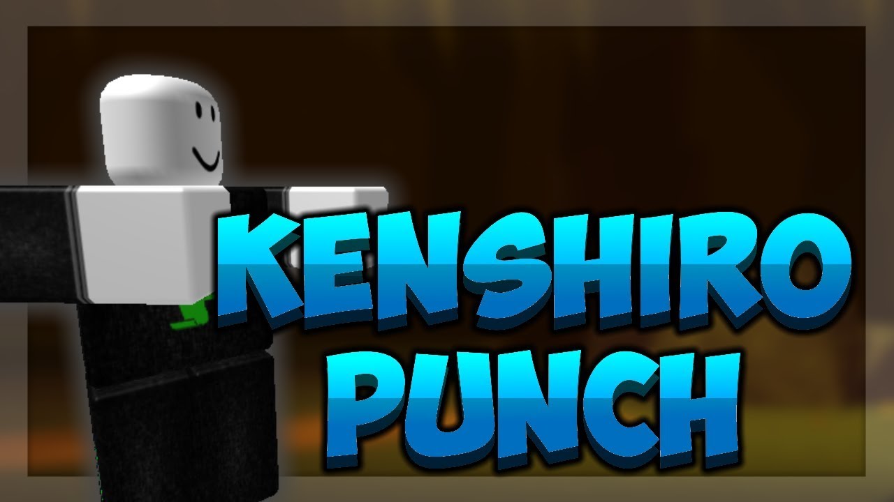 Roblox Script Showcase Episode 866 Kenshiro Punch Youtube - roblox punch script