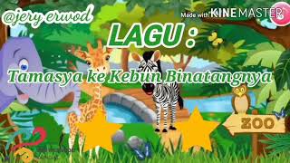 Lagu anak PAUD - Tamasya ke kebun binatang