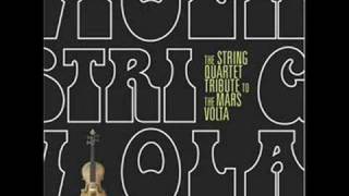 String Quartet Tribute: The Mars Volta Drunkship Of Lanterns