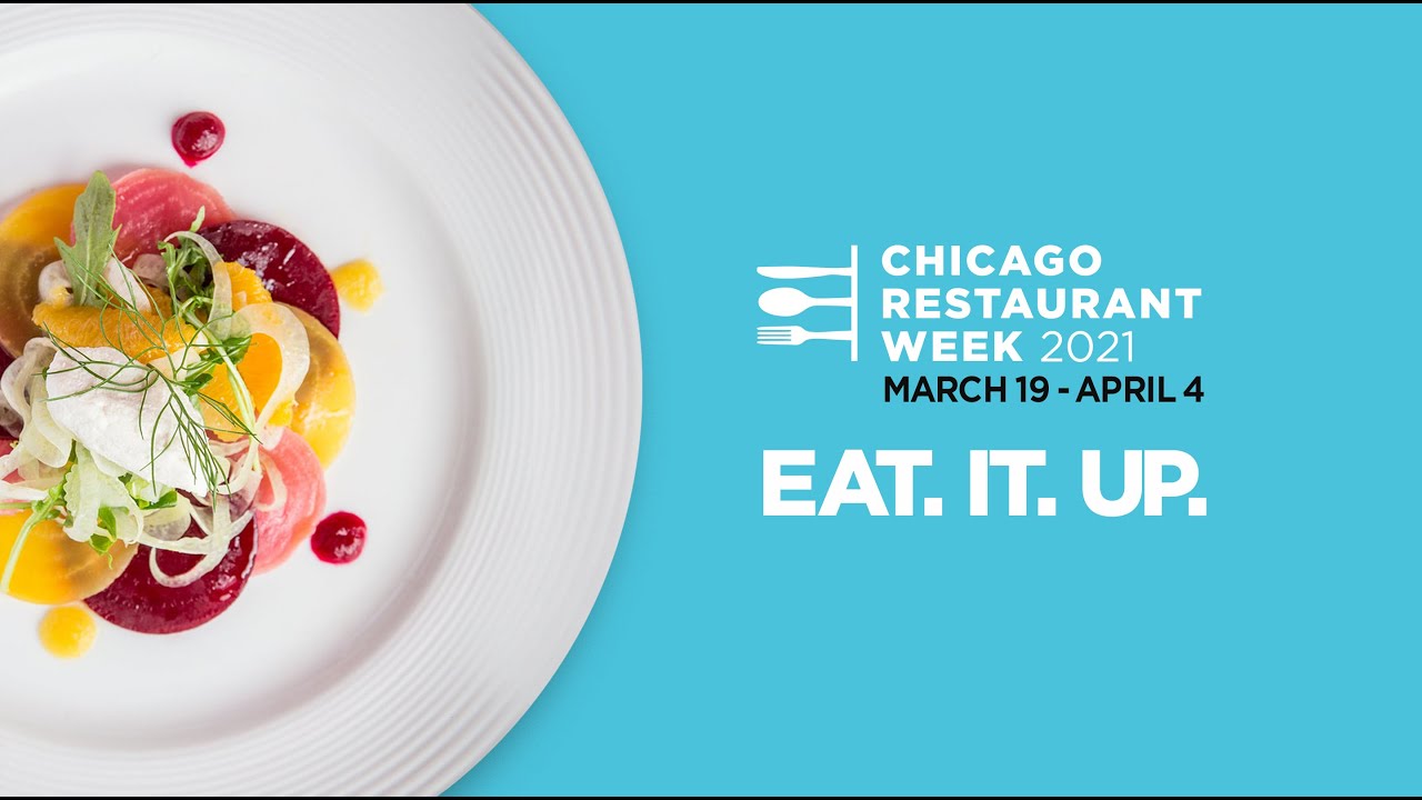 Chicago Restaurant Week 2021 YouTube