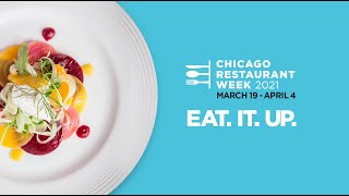 Chicago Restaurant Week 2021