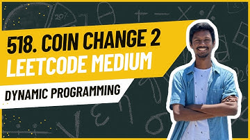 518. Coin Change 2 | Leetcode Python Medium | Dynamic Programming