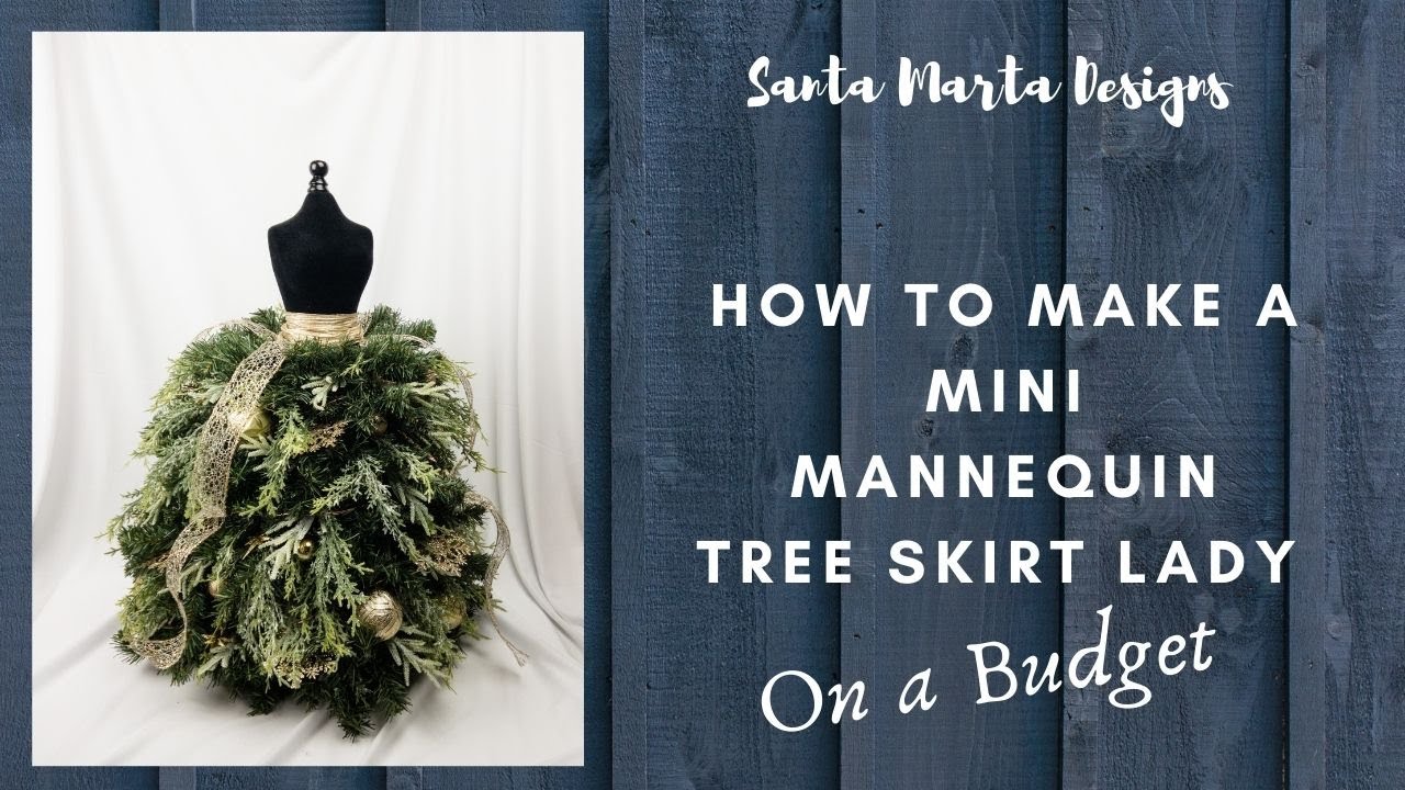 How to Make a Christmas Tree Skirt Mannequin on a Budget