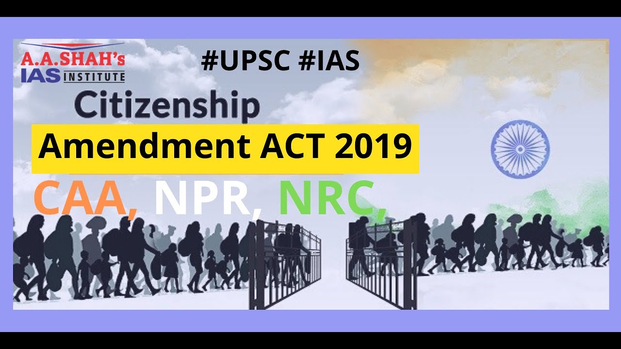 Citizenship Amendment Act National Register of Citizens difference