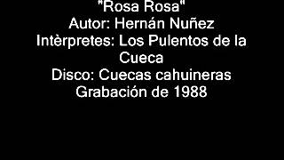 Los Pulentos de la Cueca - Rosa Rosa