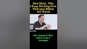 Elon Musk_ Why I Keep Working Even With $500 Billion Net Worth