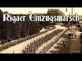 Rigaer Einzugsmarsch [German march]