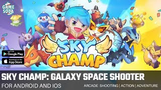 Sky Champ: Galaxy Space Shooter | Gameplay for Android and iOS | Arcade Shooting | Gamesoda screenshot 3