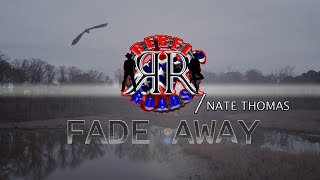 REBEL ROADS & NATE THOMAS - FADE AWAY - OFFICIAL MUSIC VIDEO #countryrap #rebelroads #westvirginia