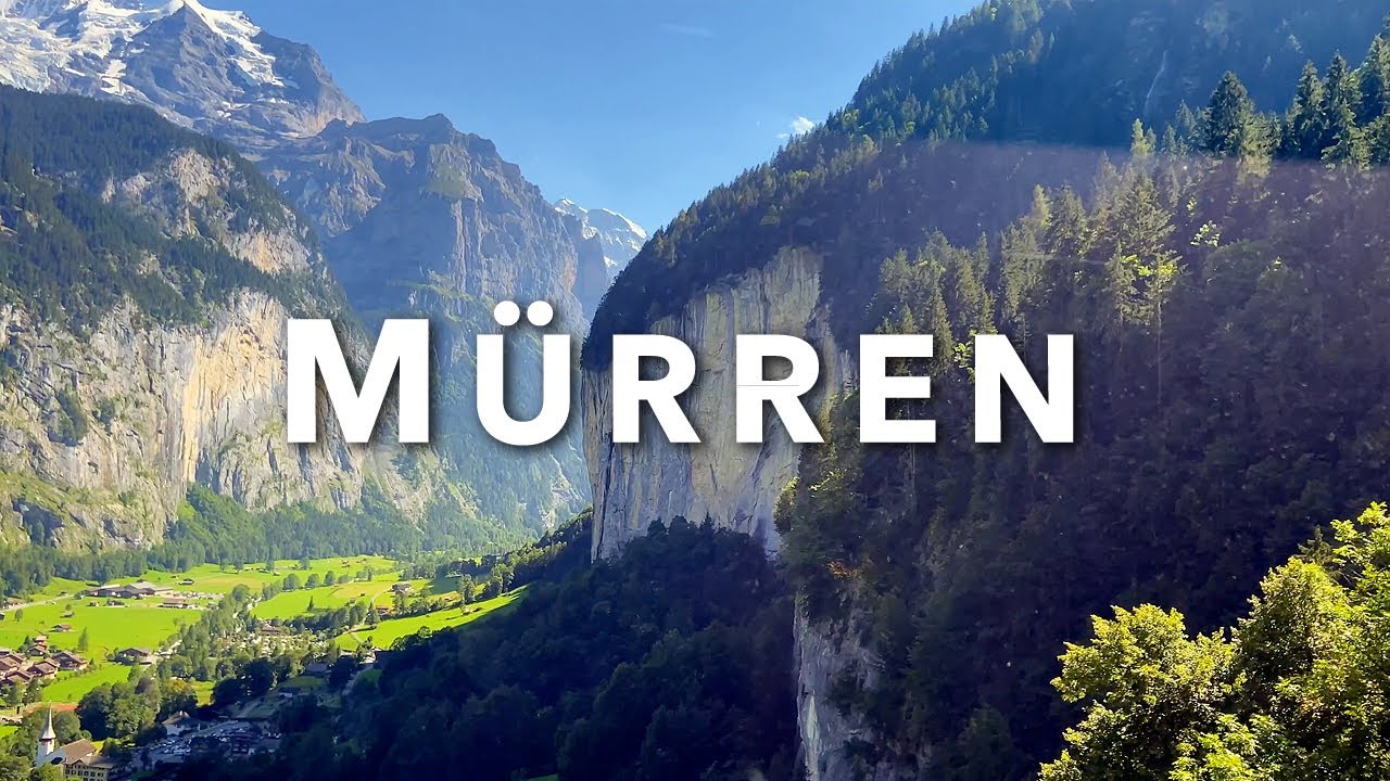 Lauterbrunnen - Murren Switzerland 🇨🇭 Cable Car Video + Swiss Train Ride  Video To Car-Free Village - Youtube