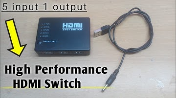 Review of High Performance HDMI Switch || 5 input 1 output