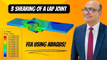 3 Shearing of a LAP JOINT – ABAQUS Tutorial