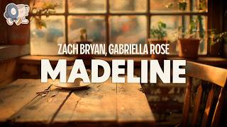 Zach Bryan, Gabriella Rose ~ Madeline (Lyrics) Profile