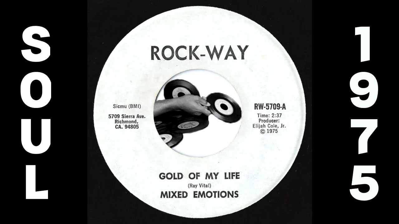 Mixed Emotions – Gold Of My Life [Rock-Way] 1975 Northern Soul 45