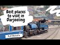 Best Places to Visit in Darjeeling in 2022 ( With All Details) | Full Darjeeling Tour Guide