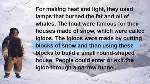 Learn English Practice Reading Listening Level 3 “The Inuit”