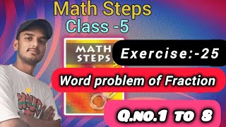 Math steps 5 exercise 25 solution|| ||Question number 1 to 25  |By-Ayush Anand|| Net Worth