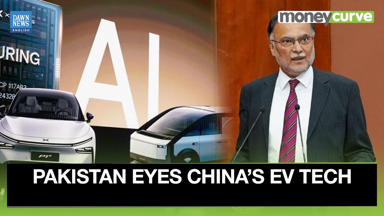 Pakistan Planning Minister Stresses Pakistan’s Interest in Utilising China’s Tech Progress for EVs