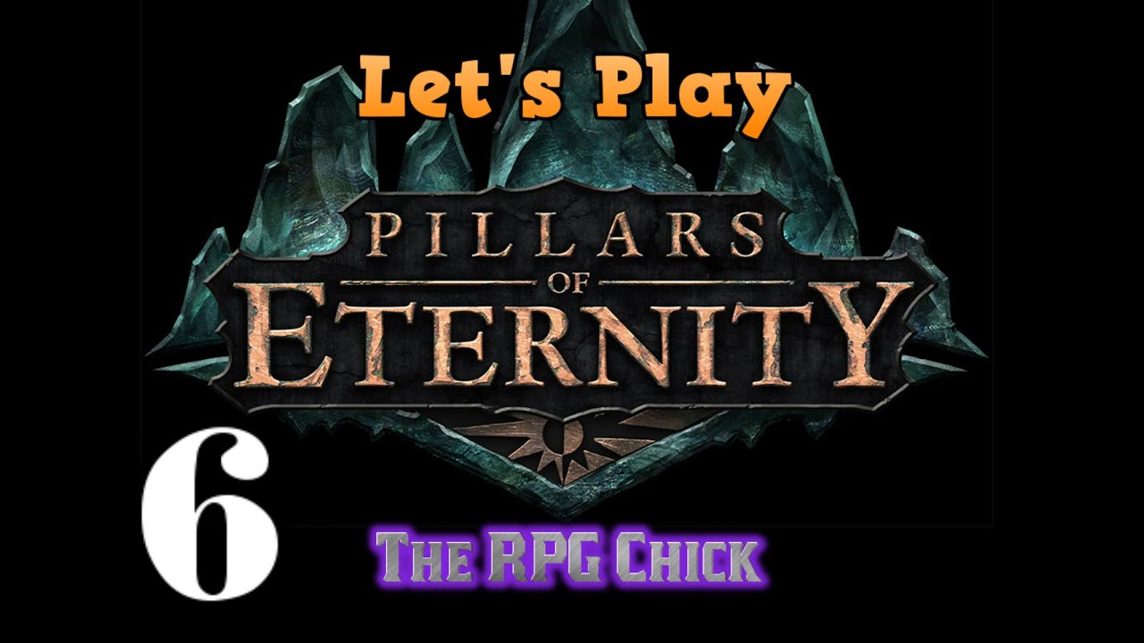 Let's Play Pillars of Eternity (Blind), Part 6: The Valewood
