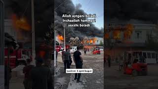 Alloni esdan chiqarib yubordi odamlar hamma joy yonib ketdi abu Saxiy bozori