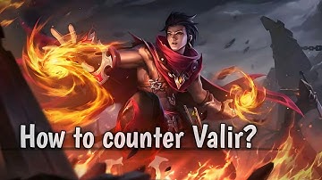 How to counter Valir? - MLBB #mobilelegends #valir #valirmobilelegend