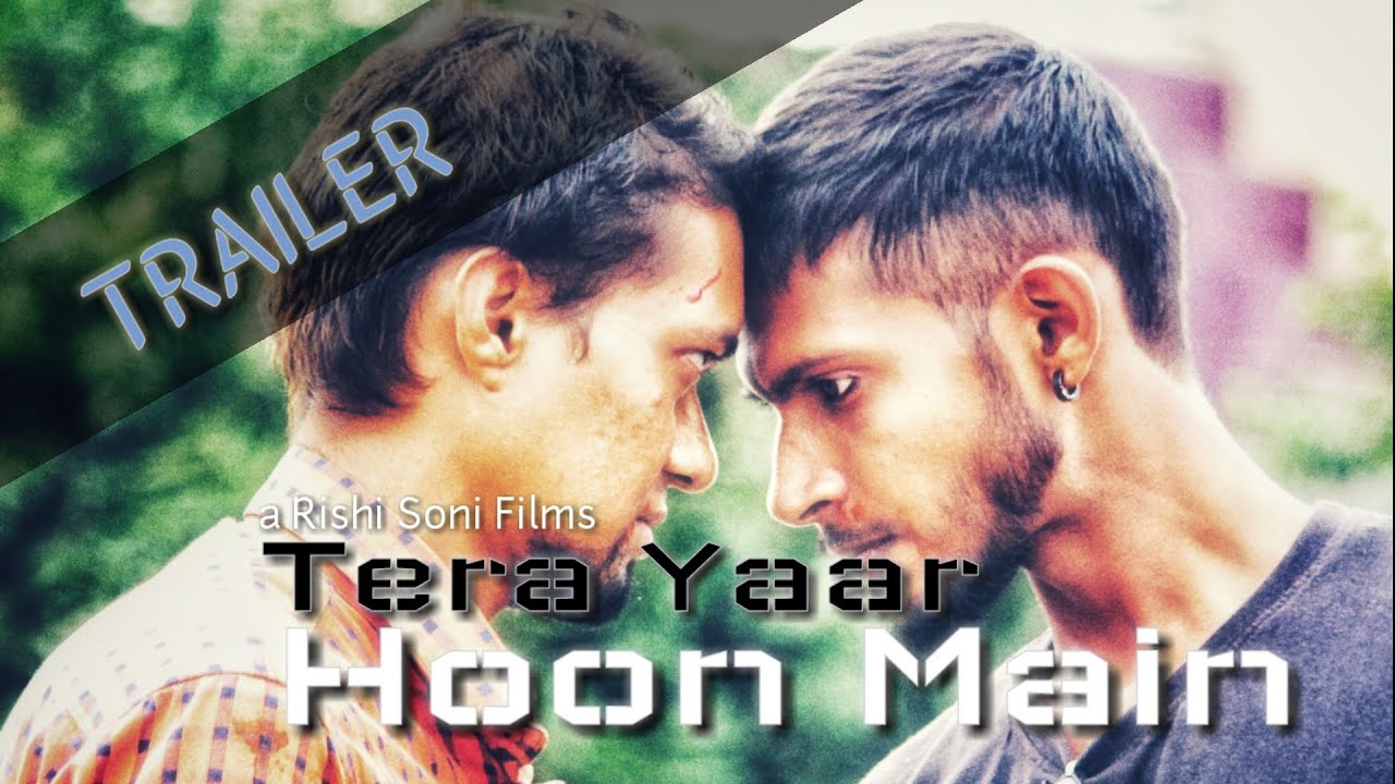 TRAILER -Tera Yaar Hoon Main (TYHM) | by No Rules Entertainment