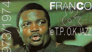 Franco, Le TP OK Jazz - 1972 / 1973 / 1974 (Full Album)