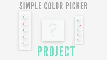 Simple JavaScript Project For Beginners | Color Picker