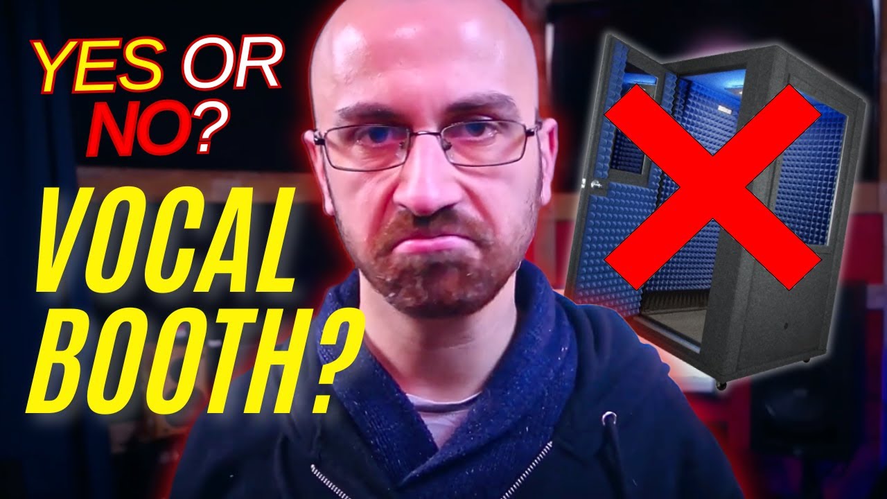 Do I need a vocal booth in my recording studio?