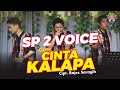 Cinta kalapa   sp 2 voice  cover live cipt rajes saragih  gideon musica official 