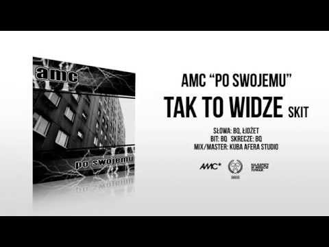 4. Amc feat. BQ - TAK TO WIDZE - " Po Swojemu " 2004LP