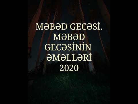 MƏBƏS GECƏSİ 2020.Mebes gunu