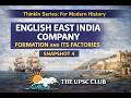 English East India Company: Formation & Factories | ThinkIn Series Snapshot 4 | #upsc #prelims2026