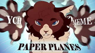PAPER PLANES | YCH meme - for Mozzigator