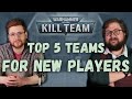 The 5 best noobfriendly kill teams