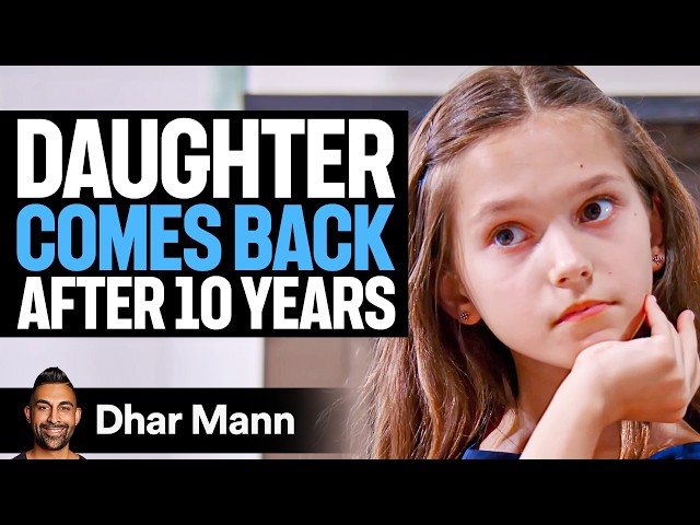 Girl Returns With SECRETS After A DECADE | Dhar Mann