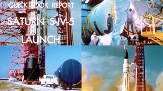 Saturn S-IV-5 Launch -  Quick Look Report (Douglas, 1964 ) - Saturn SA-5, Saturn I