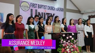 ASSURANCE MEDLEY | First Baptist Church Tukuran | Choir