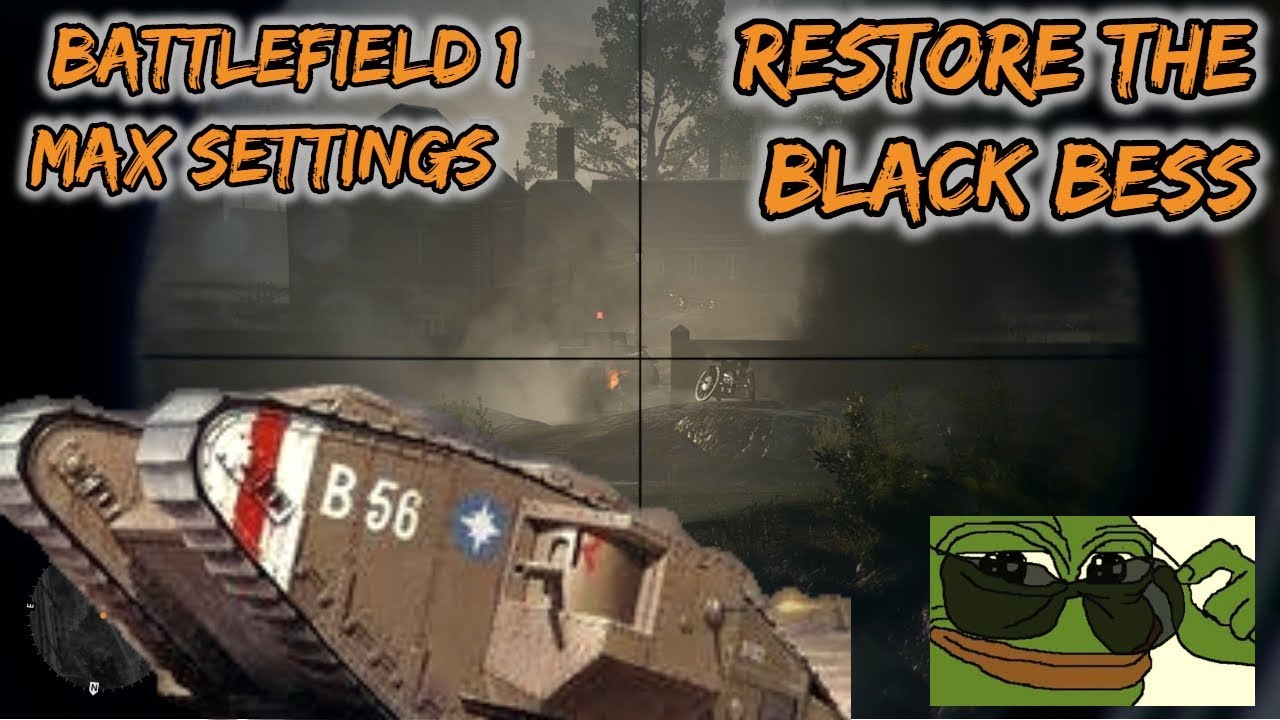 Battlefield 1 : BREAKDOWN - PART 3 : Restore Black Bess