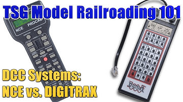 Model Railroading 101 NCE vs. Digitrax DCC Comparison For Beginners MR101