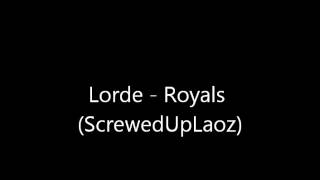 Lorde - Royals Chopped