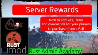 Rust Server Rewards /s Installation and Setup Tutorial