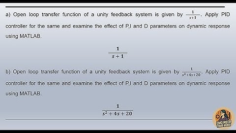PID Controller Explained with MATLAB | First & Second Order System Response Analysis ;Control System